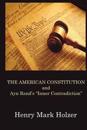 The American Constitution and Ayn Rand's "Inner Contradiction"