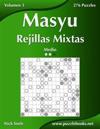 Masyu Rejillas Mixtas - Medio - Volumen 3 - 276 Puzzles