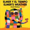 Elmer's Weather (spanish-english)