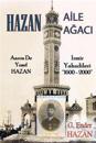 Hazan Aile Agaci: "Aaron De Yosef Hazan - Izmir Yahudileri (1600 - 2000)"