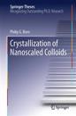Crystallization of Nanoscaled Colloids