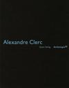 Alexandre Clerc: Anthologies 30