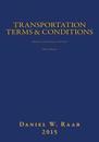 Transportation Terms & Conditions: A Reference Dictionary with Forms 3rd Edition