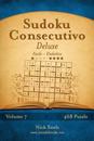 Sudoku Consecutivo Deluxe - Da Facile a Diabolico - Volume 7 - 468 Puzzle