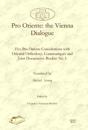 Pro Oriente: the Vienna Dialogue