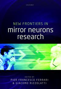 New Frontiers in Mirror Neurons Research
