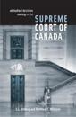 Attitudinal Decision Making in the Supreme Court of Canada