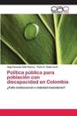Política pública para población con discapacidad en Colombia