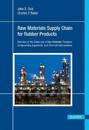 Understanding the Global Chemical Supply Chain to the Rubber Industry