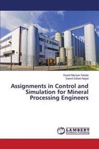 Assignments in Control and Simulation for Mineral Processing Engineers