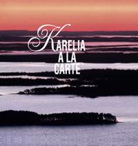 Karelia a la carte