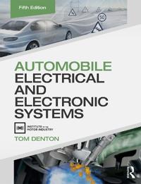 Automobile Electrical and Electronic Systems, 5th Ed