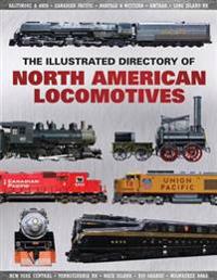 Illustrated Directory of North American Locomotives