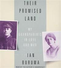 Their Promised Land: My Grandparents in Love and War