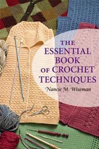 Essential Book of Crochet Techniques