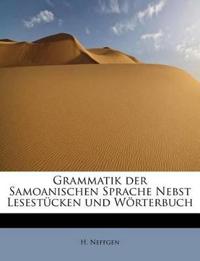Grammatik Der Samoanischen Sprache Nebst Lesestucken Und Worterbuch