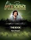 Alan Parsons' Art & Science of Sound Recording
