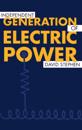 Independent Generation of Electric Power