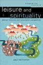 Leisure and Spirituality (Engaging Culture)