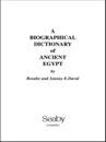 Biographical Dictionary of Ancient Egypt