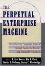Perpetual Enterprise Machine