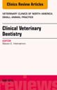 Clinical Veterinary Dentistry, An Issue of Veterinary Clinics: Small Animal Practice