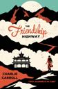 Friendship Highway