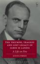 Triumph, Tragedy and Lost Legacy of James M Landis