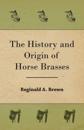 History and Origin of Horse Brasses