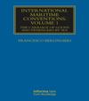 International Maritime Conventions (Volume 1)