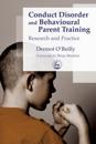 Conduct Disorder and Behavioural Parent Training