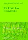 The Iconic Turn in Education