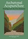 Archetypal Acupuncture
