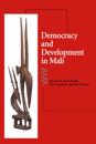 Democracy and Development in Mali