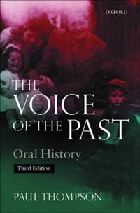 Voice of the Past: Oral History