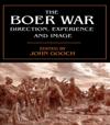 The Boer War: Direction, Experience and Image