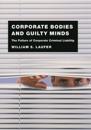 Corporate Bodies and Guilty Minds