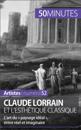 Claude Lorrain et l''esthétique classique