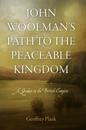 John Woolman's Path to the Peaceable Kingdom