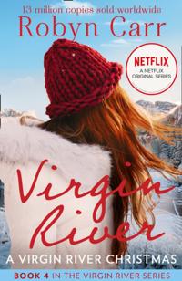 Virgin River Christmas (A Virgin River Novel, Book 4)