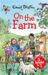 On the Farm: The Farm Series Collection