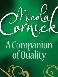 Companion Of Quality (Mills & Boon Historical)