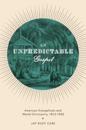 Unpredictable Gospel