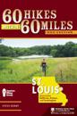 60 Hikes Within 60 Miles: St. Louis