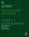 Dictionary of Trees, Volume 2: South America