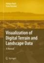 Visualization of Digital Terrain and Landscape Data