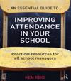Essential Guide to Improving Attendance in your School