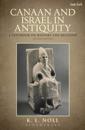 Canaan and Israel in Antiquity: A Textbook on History and Religion