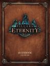 Pillars of Eternity Guidebook Volume 1