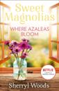 Where Azaleas Bloom